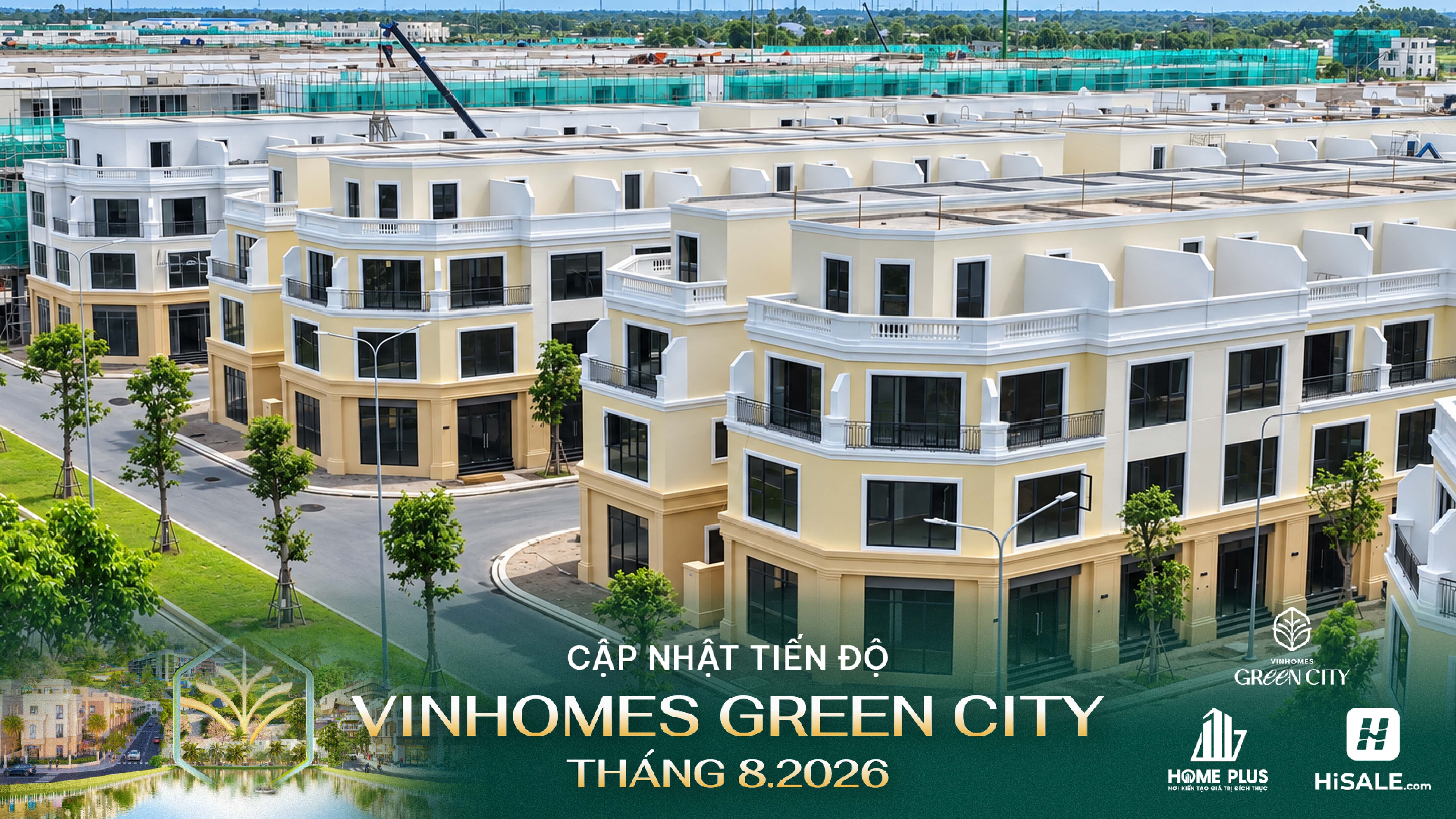 Tiến độ Vinhomes Green City tháng 8